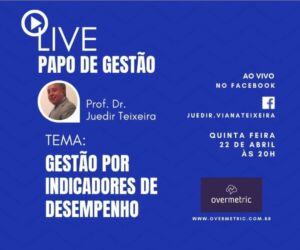 Leia mais sobre o artigo Live – Gestão por Indicadores de Desempenho