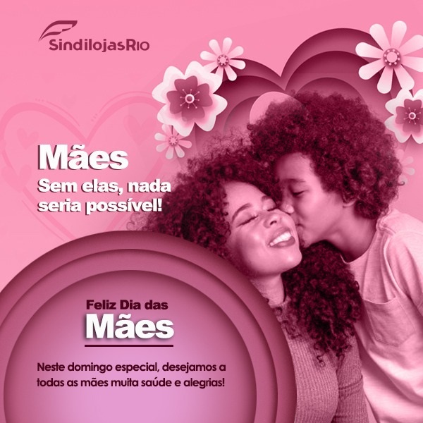 Read more about the article Feliz Dia das Mães!