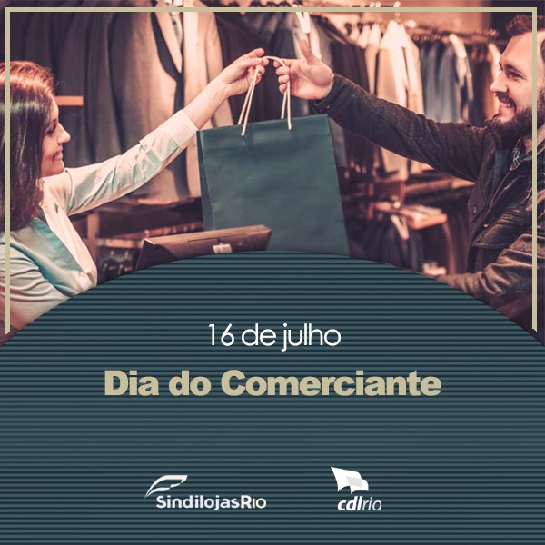 Você está visualizando atualmente 16 de julho – Dia do Comerciante