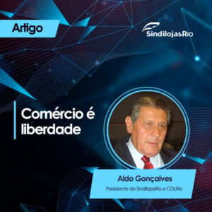Read more about the article Comércio é liberdade