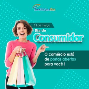 Leia mais sobre o artigo 15 de março – Dia Mundial do Consumidor