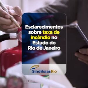 Leia mais sobre o artigo Esclarecimentos sobre a Taxa de Incêndio no Estado do Rio de Janeiro