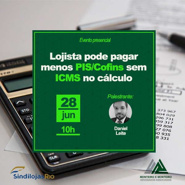 Leia mais sobre o artigo Palestra gratuita: Lojista pode pagar menos PIS/Cofins sem ICMS no cálculo