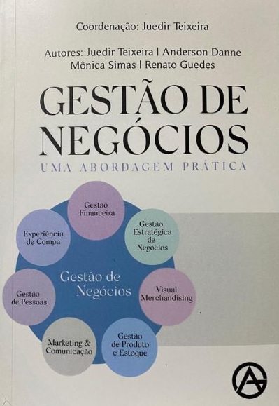 Você está visualizando atualmente Gestão de Negócios: uma abordagem prática