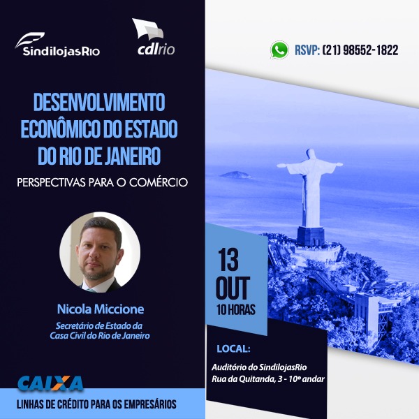 Você está visualizando atualmente Desenvolvimento Econômico do Estado do Rio de Janeiro – Expectativas para o Comércio do Rio