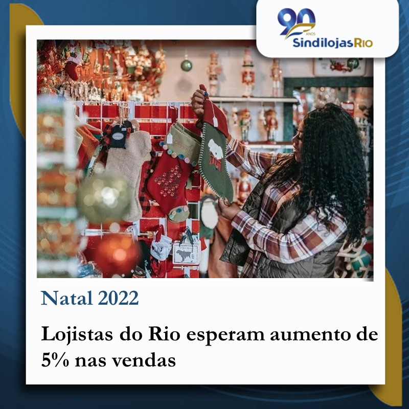 No momento você está vendo Lojistas do Rio esperam aumento de 5% nas vendas de Natal