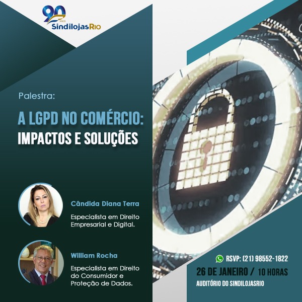 Você está visualizando atualmente Palestra gratuita: A LGPD no comércio – Impactos e Soluções