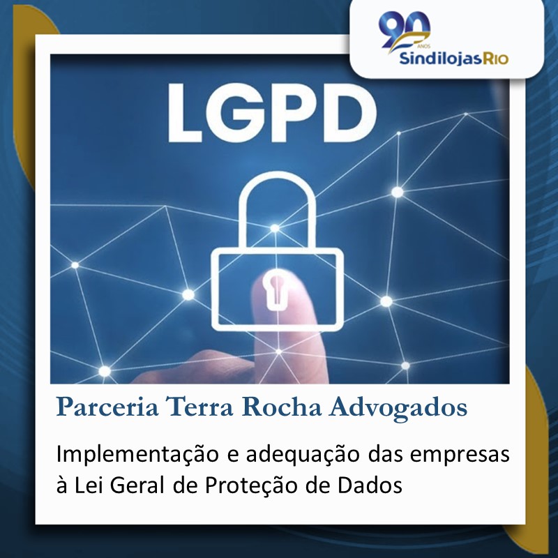 Você está visualizando atualmente Lei Geral de Proteção de Dados – LGPD