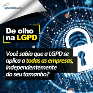 Leia mais sobre o artigo De olho na LGPD