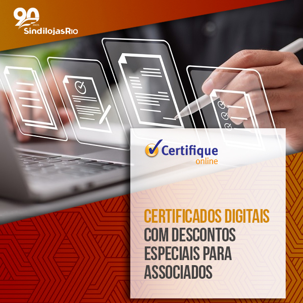 Você está visualizando atualmente Certificados digitais com descontos especiais para associados do SindilojasRio