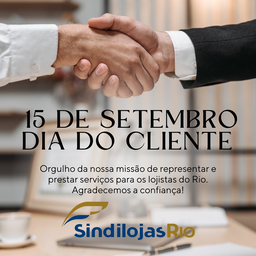 Você está visualizando atualmente 15 de setembro – Dia do Cliente