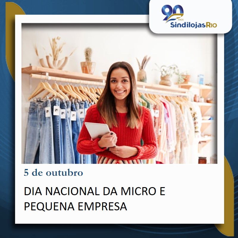 Você está visualizando atualmente 5 de outubro – Dia Nacional da Micro e Pequena Empresa