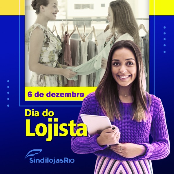 Leia mais sobre o artigo Dia do Lojista | 91 anos do SindilojasRio