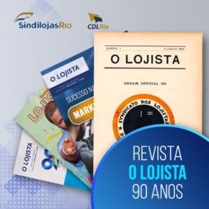 Leia mais sobre o artigo O LOJISTA faz 90 anos!