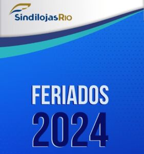 Leia mais sobre o artigo Feriados de 2024