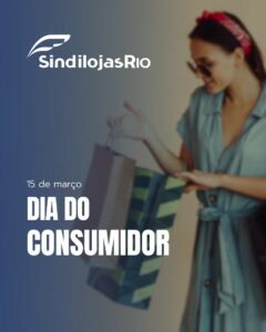 Leia mais sobre o artigo 15 de março – Dia Mundial do Consumidor