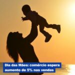 Comércio do Rio espera um aumento de 5% nas vendas para o Dia das Mães