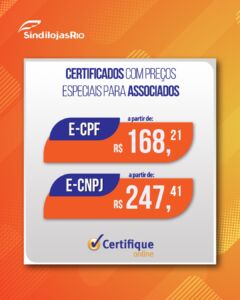 Leia mais sobre o artigo Certificados Digitais – Condições Exclusivas para Associados SindilojasRio