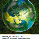 Mudanças Climáticas e as Relações de Trabalho no Comércio – Guia Prático para Lojistas