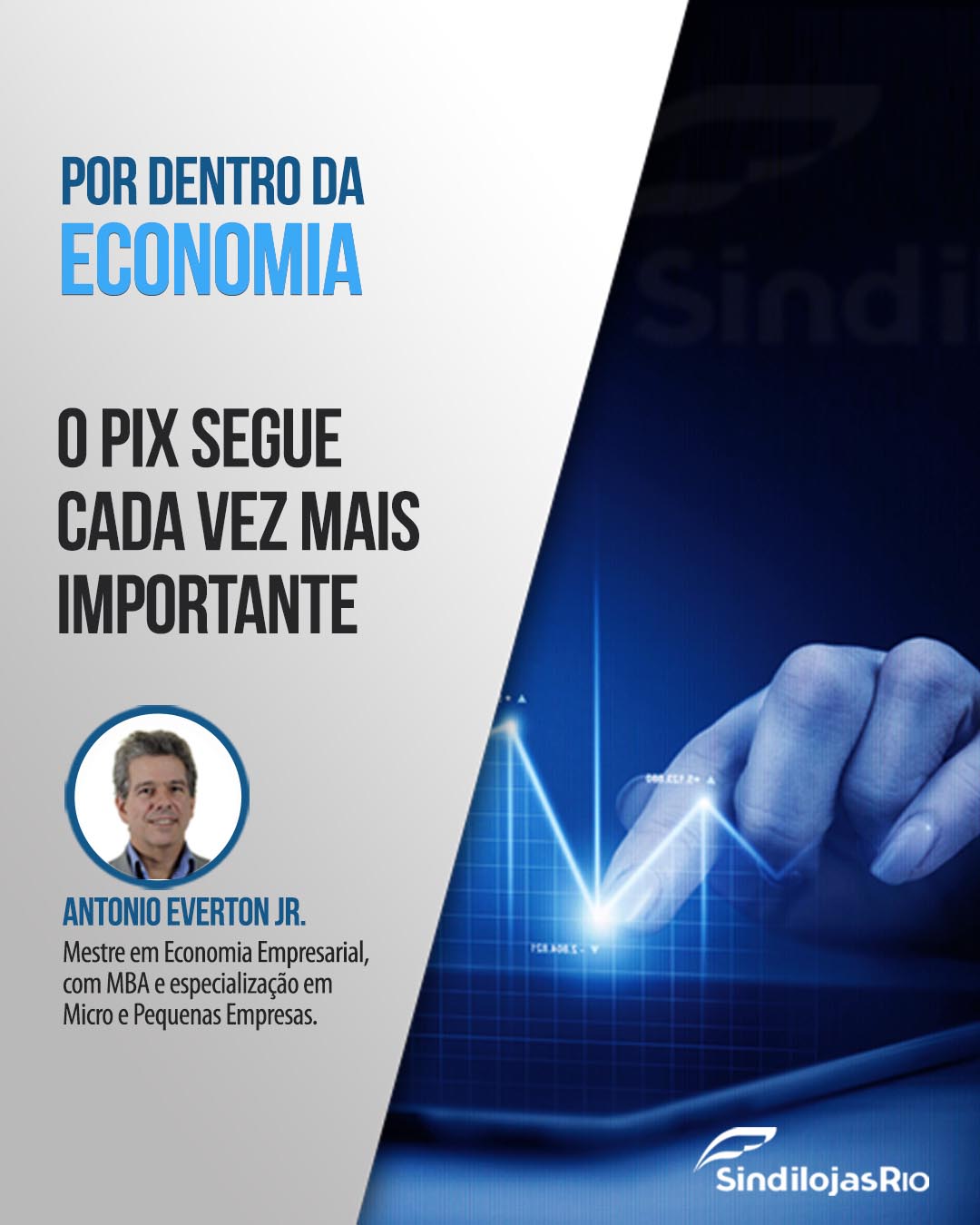 No momento, você está visualizando Por dentro da Economia | O Pix segue cada vez mais importante