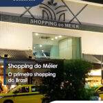 Shopping do Méier – O primeiro shopping do Brasil